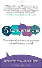 Cover of 5 Conversations: How to transform trust, engagement and performance at work