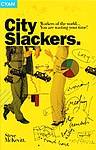 Cover of City Slackers