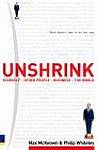 Cover of Unshrink: Yourself - People - Business - the World